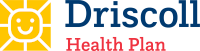Driscoll Health Plan